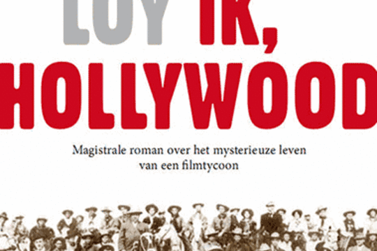 Boekomslag 'Ik, Hollywood' van Jan Van Loy (Foto ik-hollywood.com)