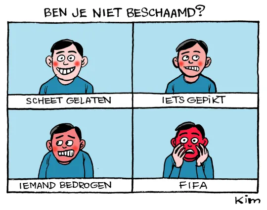 Ben je niet beschaamd