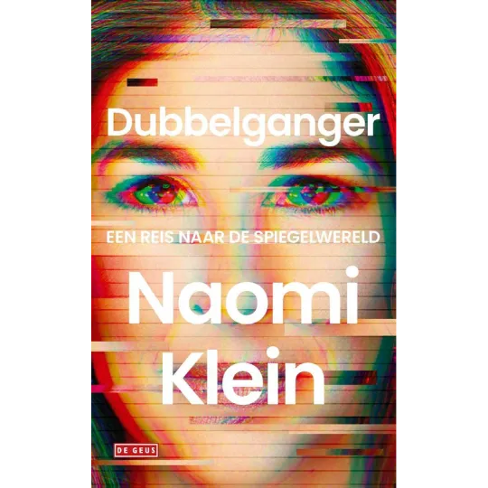 Dubbelganger - Naomi Klein