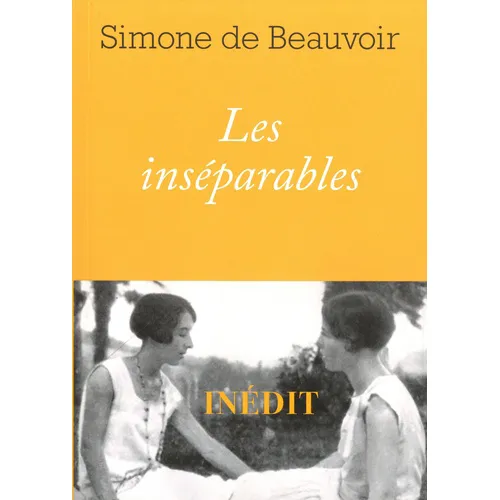 Les Inséperables - Simone de Beauvoir