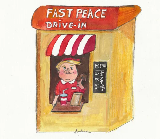 Donald Trump steekt zijn duim op vanuit een fastfood-tentje met als bovenschrift 'Fast Peace, Drive in'
