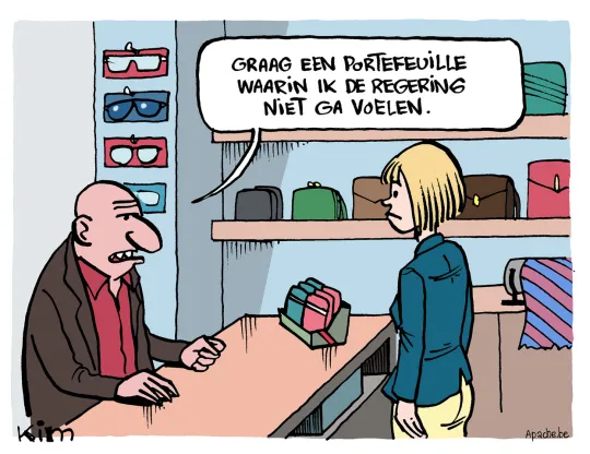 In een lederwarenwinkel vraagt een klant aan een verkoper: 'Graag een portefeuille waarin ik de regering niet ga voelen'.