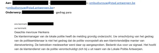 Mailantwoord dat Nina Henkens kreeg toen ze de ombudsdienst van de politie contacteerde, waarin zij zich excuseerden.